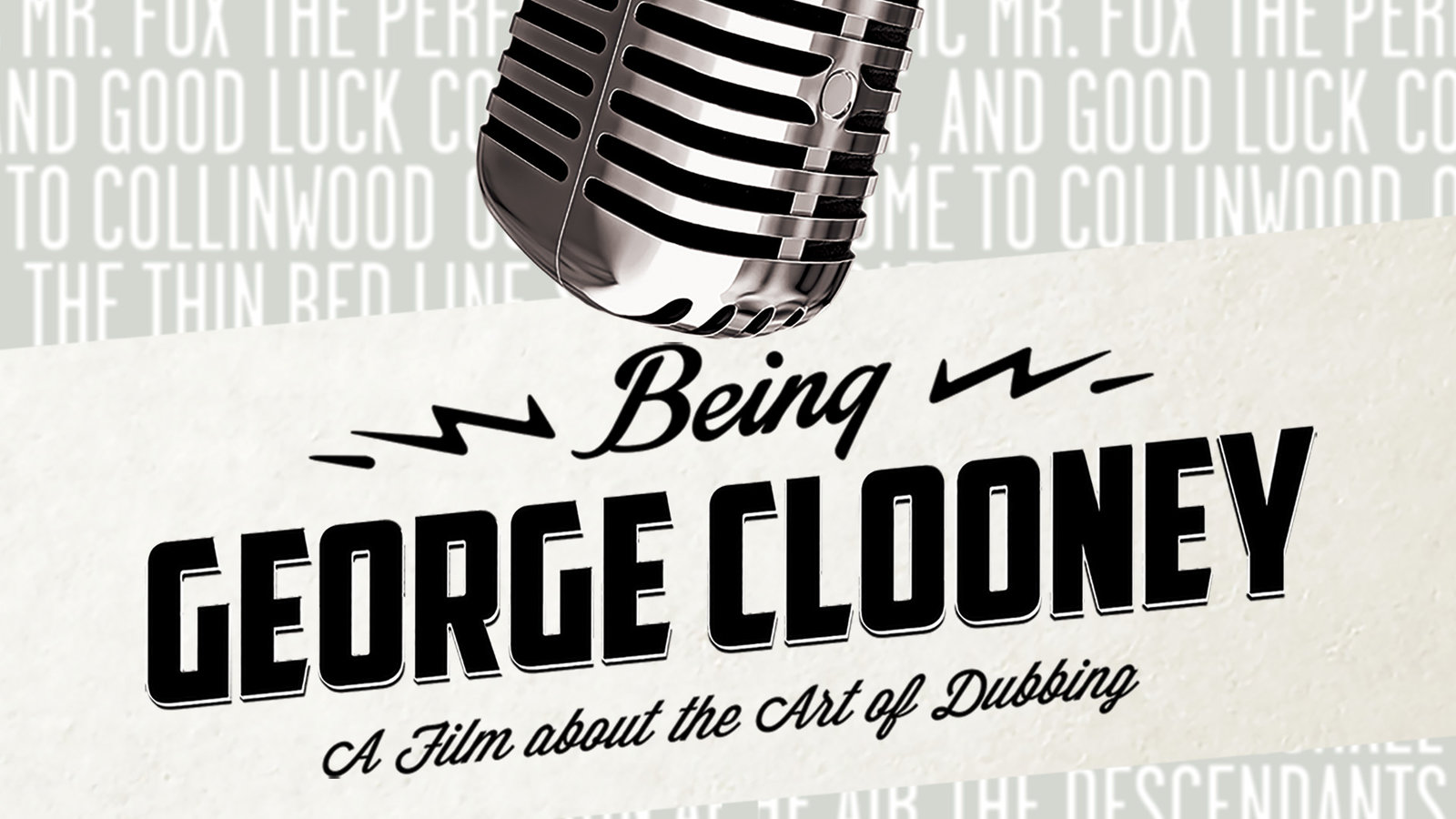 Being George Clooney - The Art of Audio Dubbing