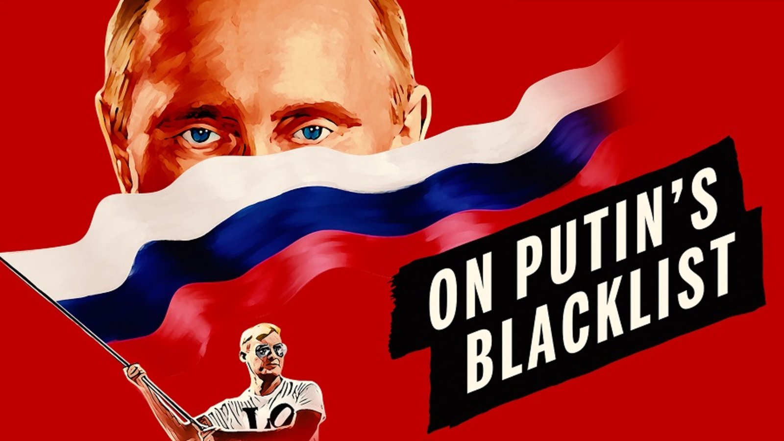 On Putin's Blacklist - Human Rights at Risk in Putin's Russia