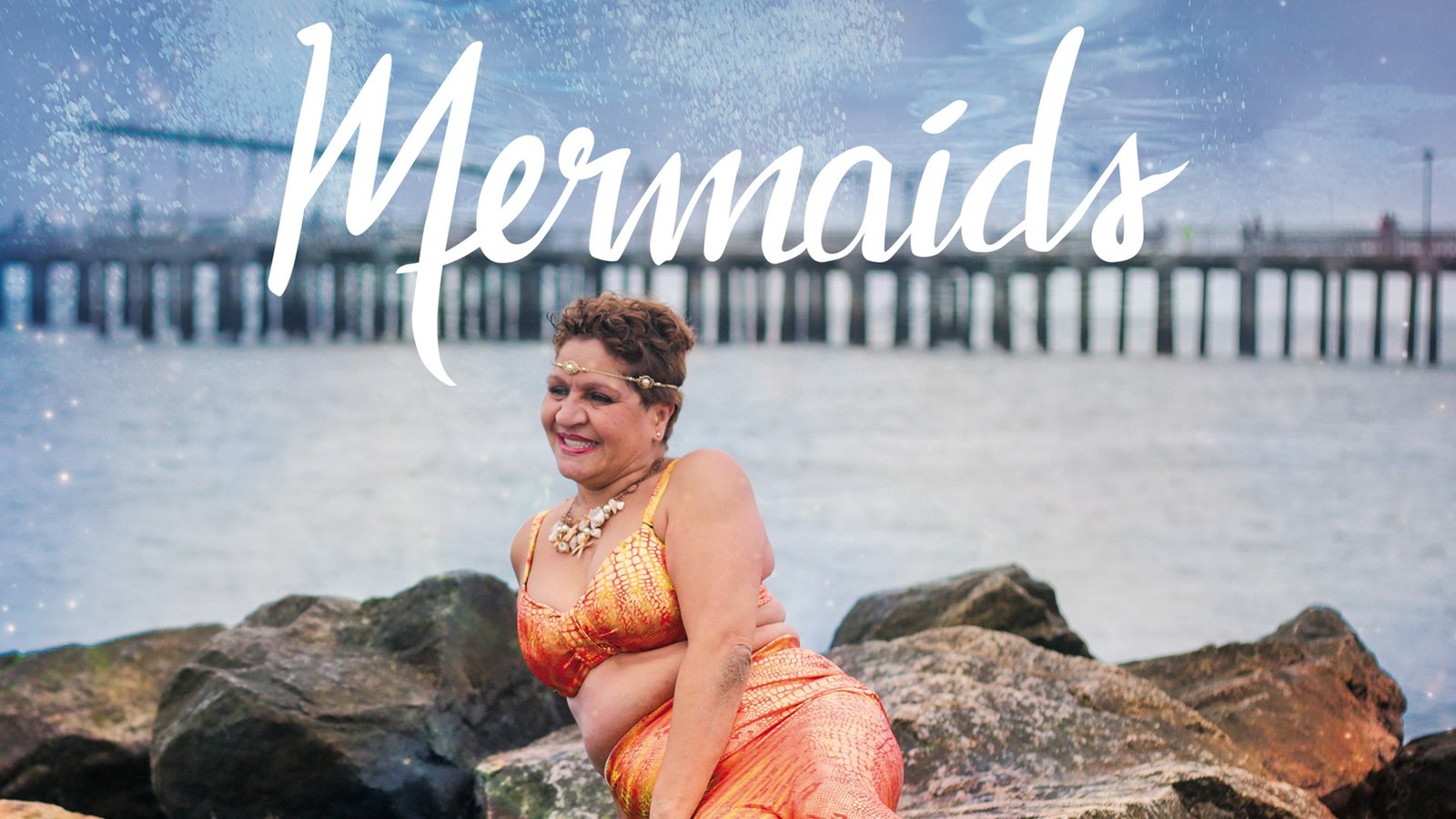 Mermaids - Mermaid Enthusiasts Share Their Passion