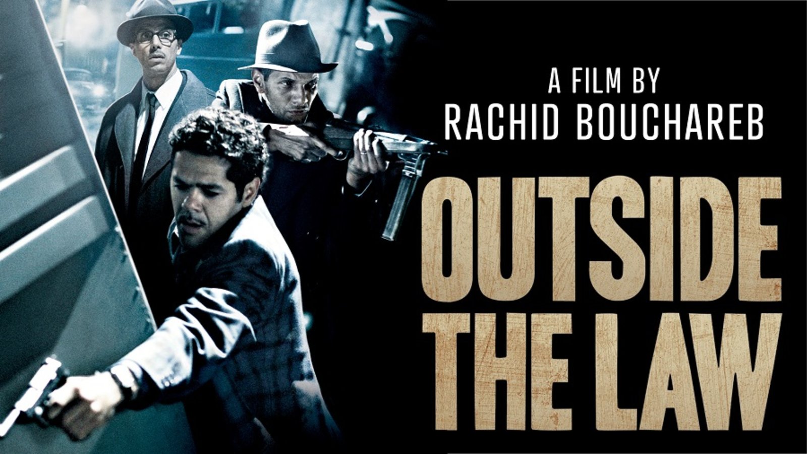 Outside The Law - Hors la loi