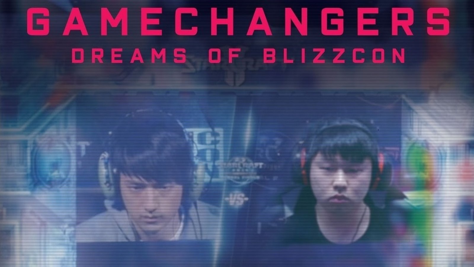 The Gamechangers: Dreams of Blizzcon - The High-Stakes Lifestyles of Professional Gamers