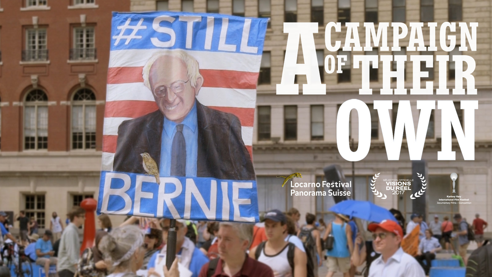 A Campaign of Their Own - The 2016 Presidential Campaign of Bernie Sanders