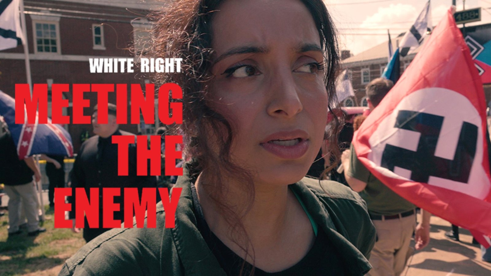 White Right: Meeting the Enemy - A Muslim Filmmaker Confronts Members of the New "White Right"