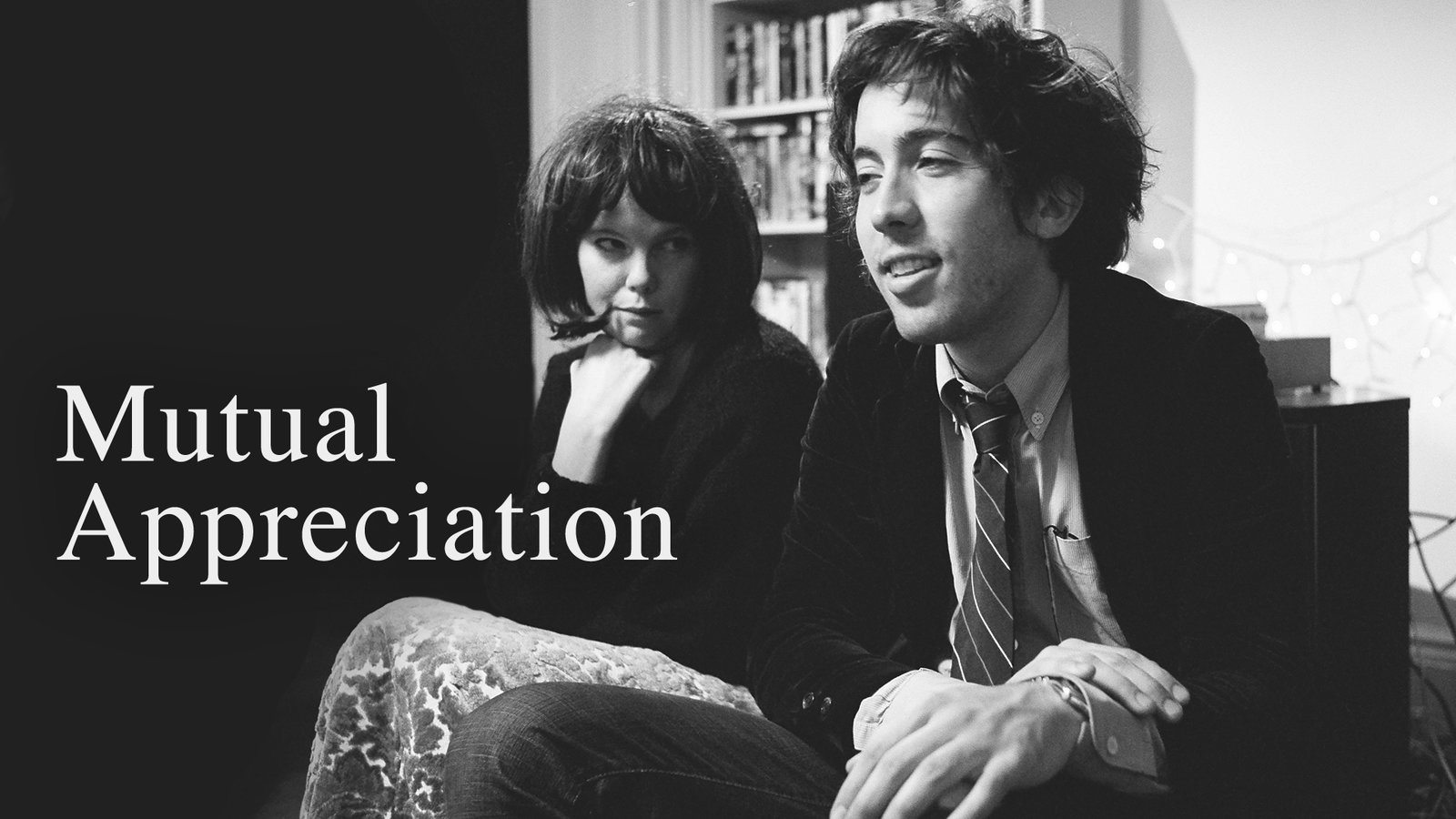 Mutual Appreciation
