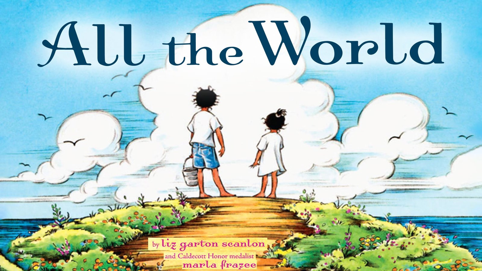 All the World