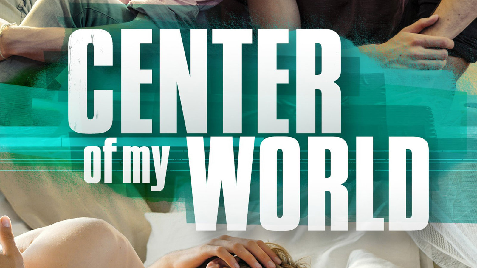 Center of My World - Die Mitte der Welt