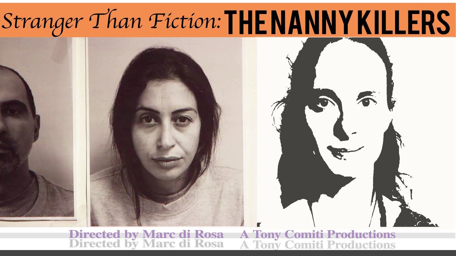 Stranger Than Fiction - The Nanny Killers
