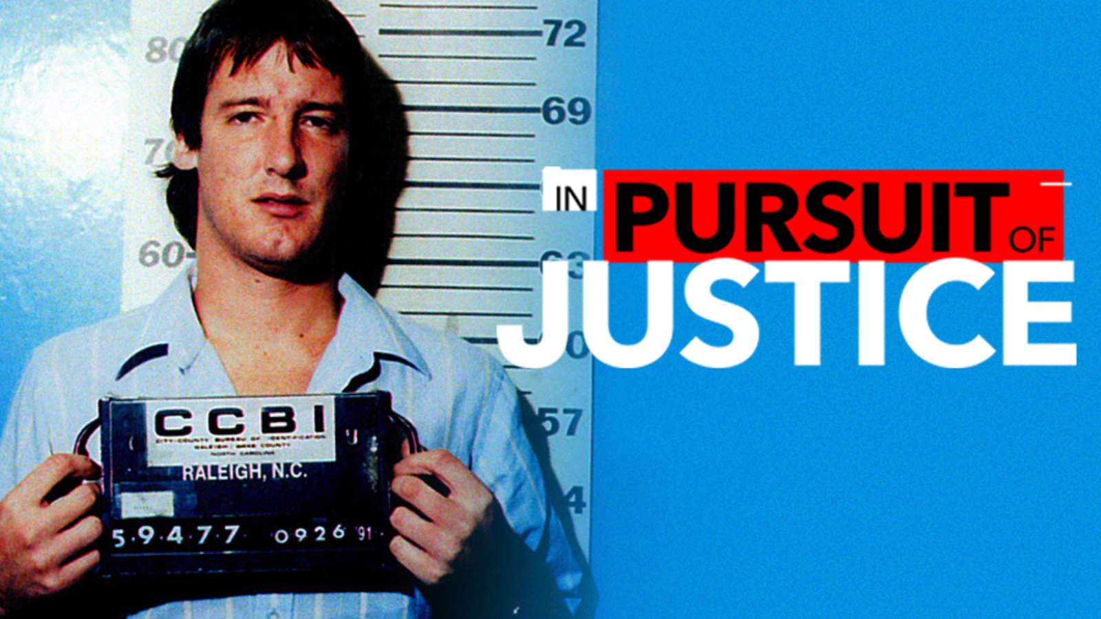 In Pursuit of Justice - Overturning Wrongful Convictions in North Carolina