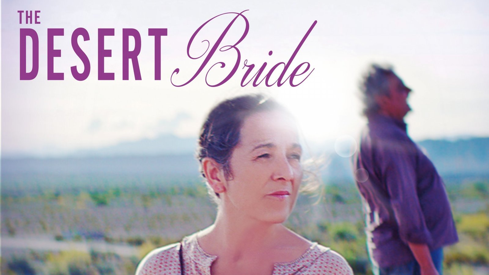 The Desert Bride - La Novia del Desierto