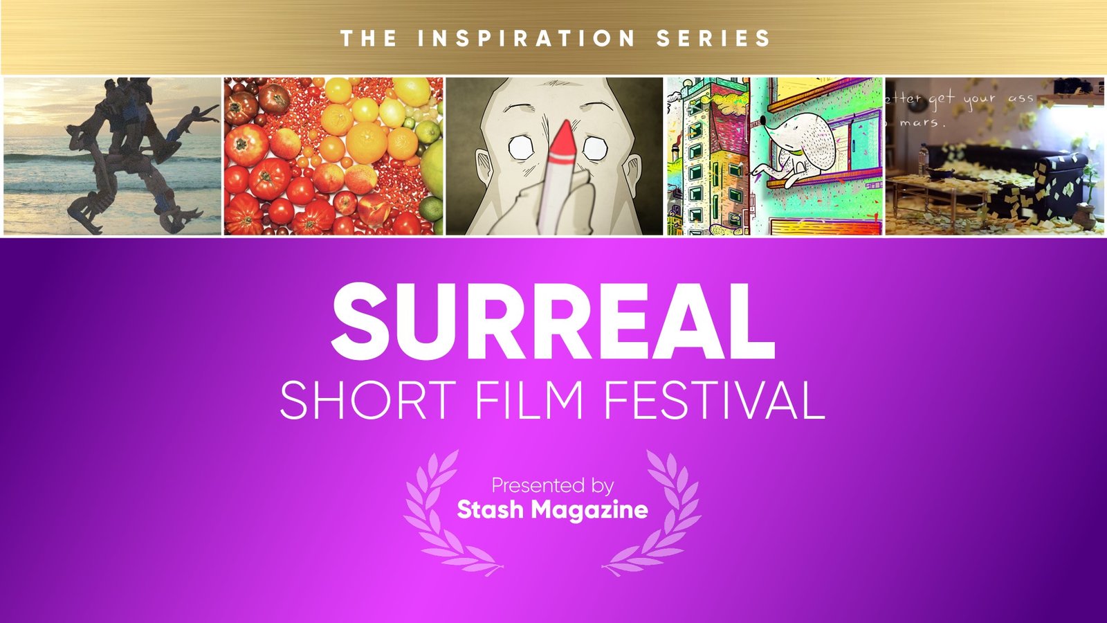 Stash Short Film Festival: Surreal