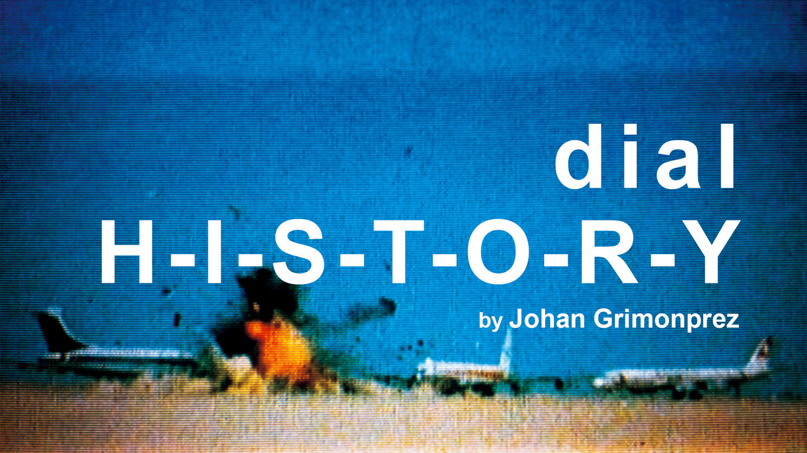 Dial H-I-S-T-O-R-Y - A Study of the Media Portrayal of Airplane Hijackings