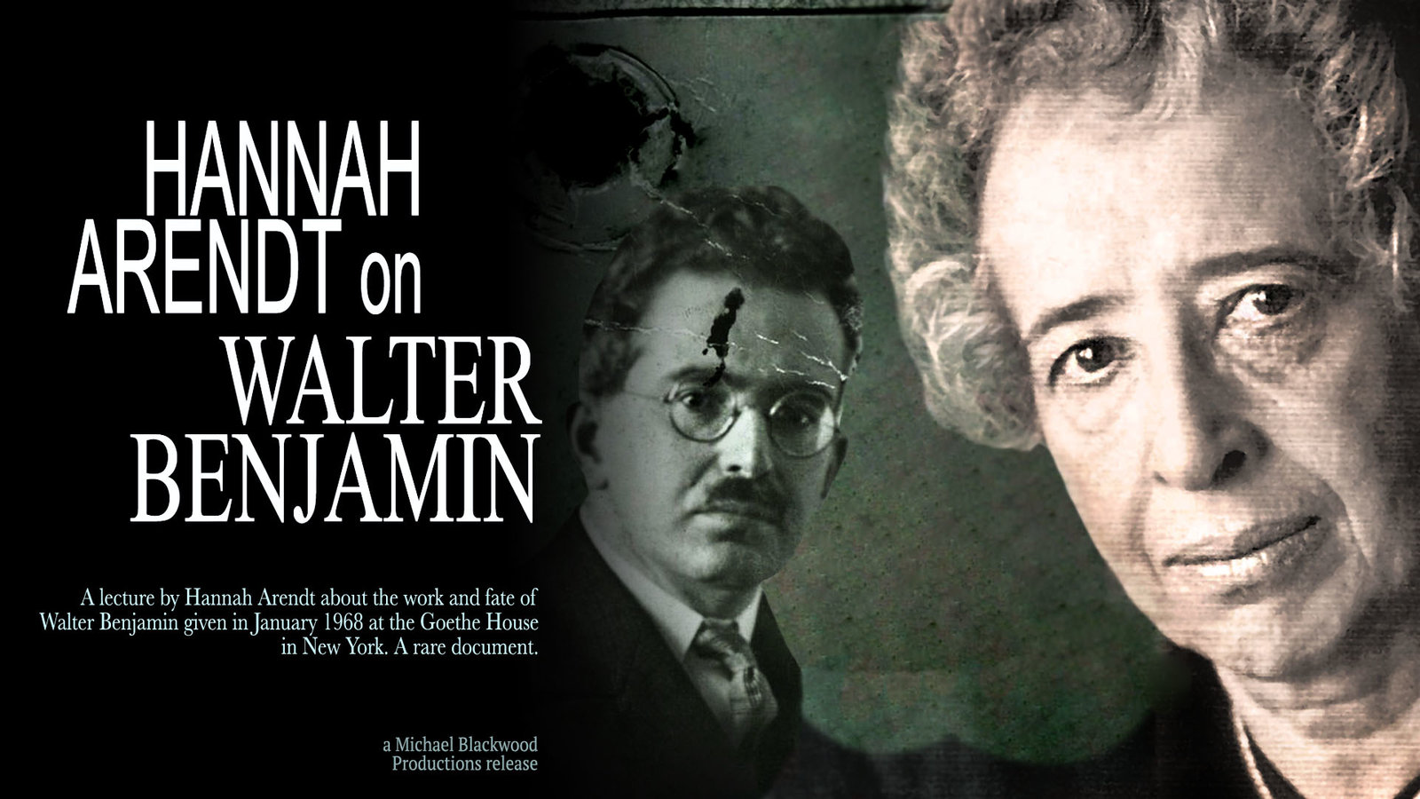 Hannah Arendt: On Walter Benjamin - A Lecture on the Philosopher