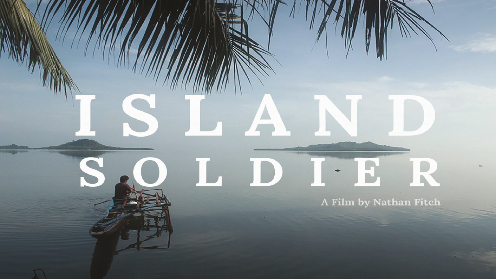 Island Soldier - The Stories of Micronesian Soldiers Serving in the US Military