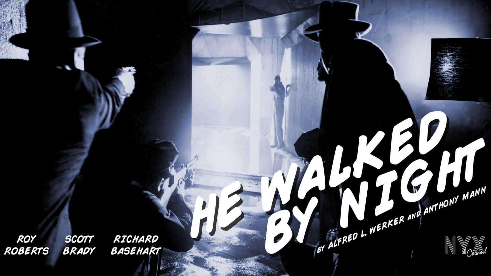 He Walked by Night