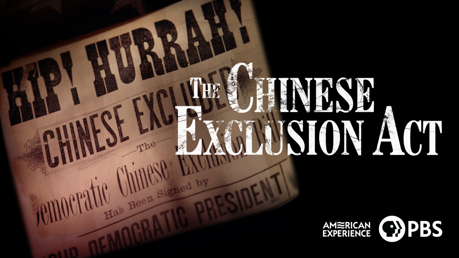 American Experience: The Chinese Exclusion Act