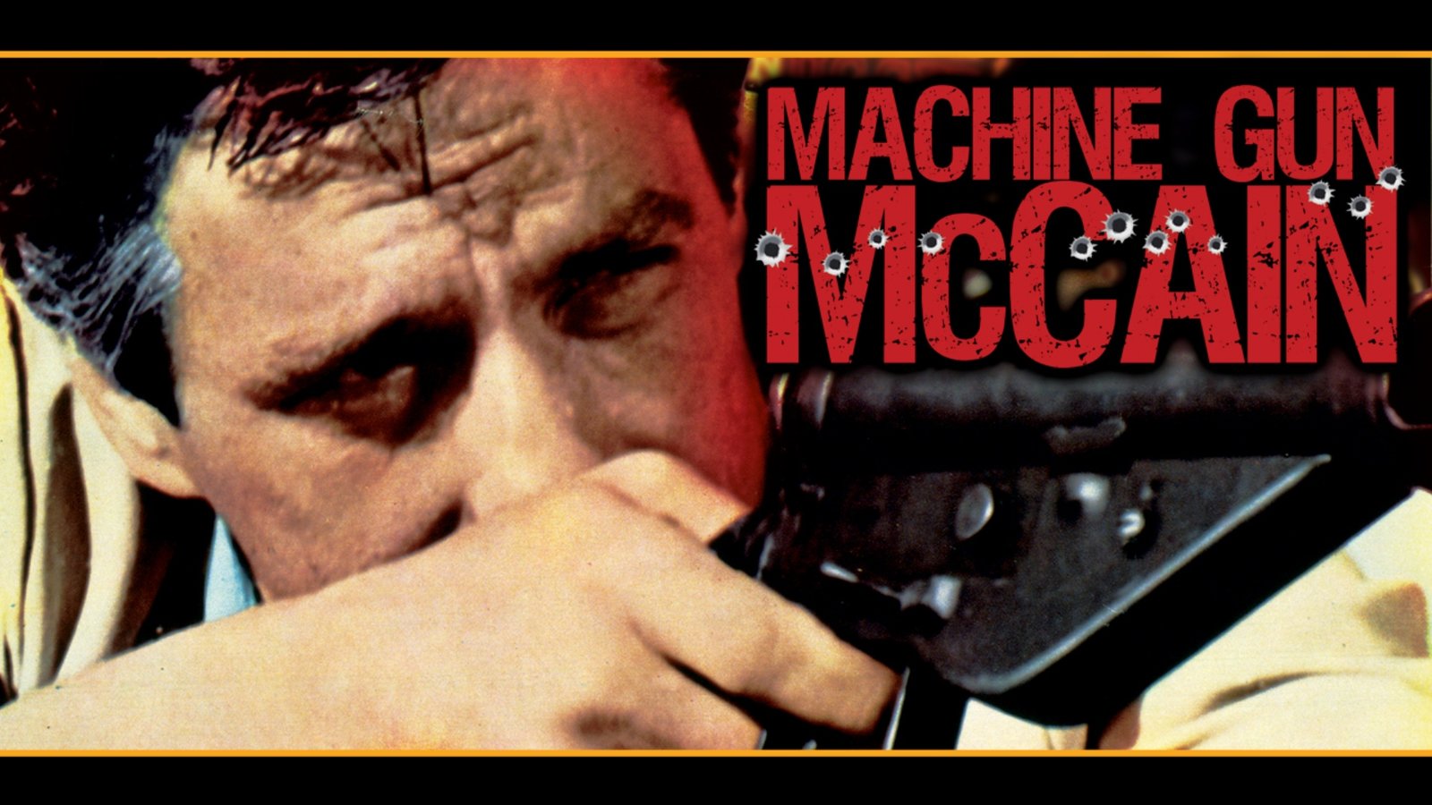 Machine Gun McCain Kanopy