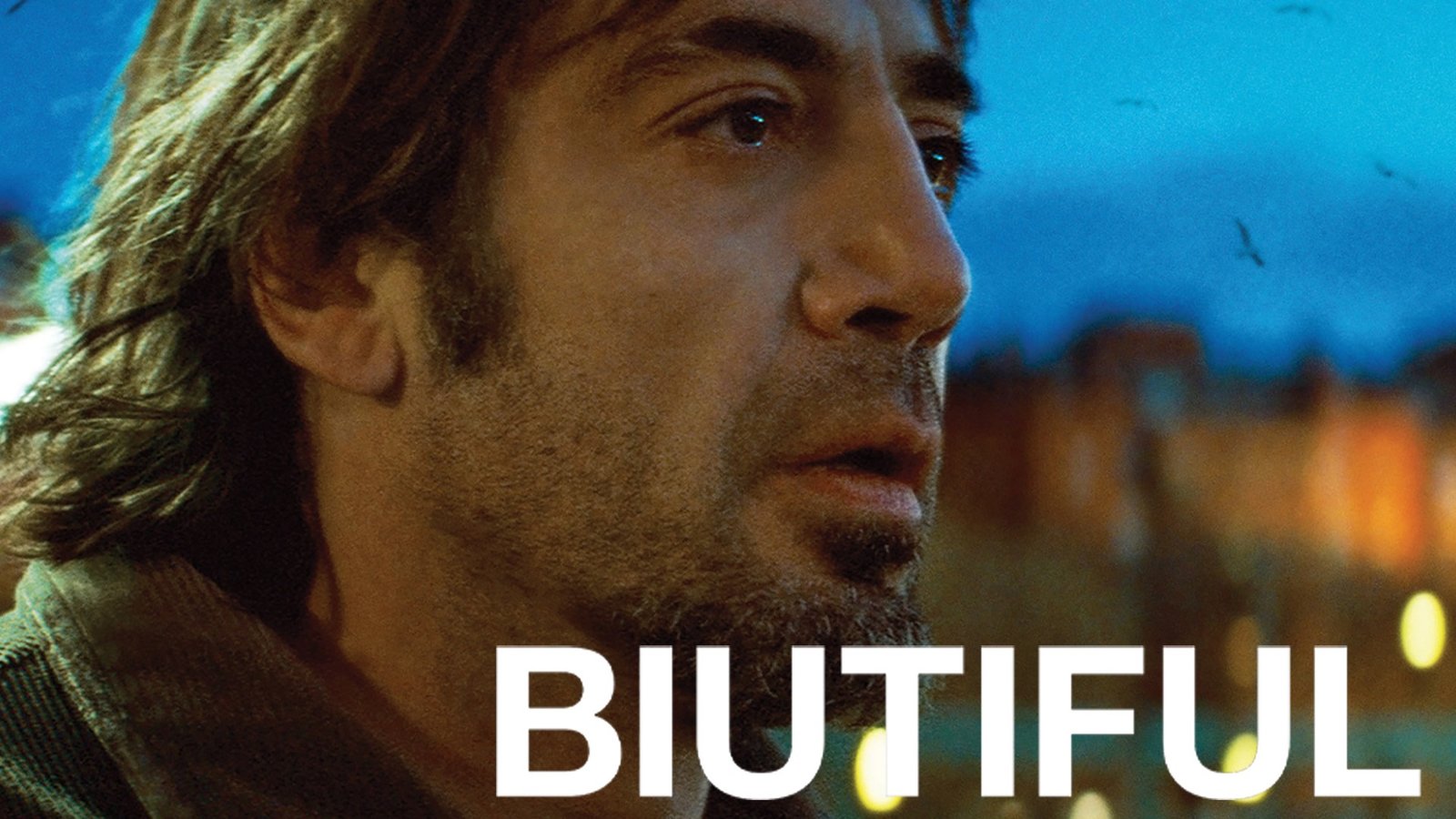 Biutiful