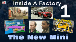 Inside A Factory I: The New Mini