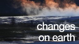 Changes on Earth