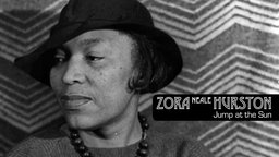 Zora Neale Hurston: Jump at the Sun