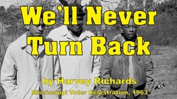 We'll Never Turn Back