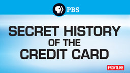 Secret History of the Credit Card