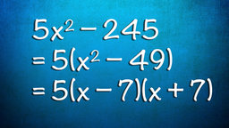 Quadratic Equations - Factoring