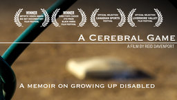 A Cerebral Game - A Filmmaker with Cerebral Palsy & His Love of Baseball