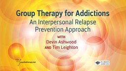 Still image from video Group Therapy for Addictions : An Interpersonal Relapse Prevention Approach